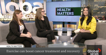 Global News: How exercise can boost cancer treatment and recovery